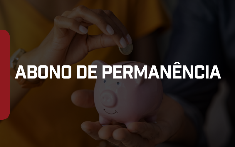 Foto Abono de permanência deve integrar a base de cálculo do terço de férias e do 13º salário