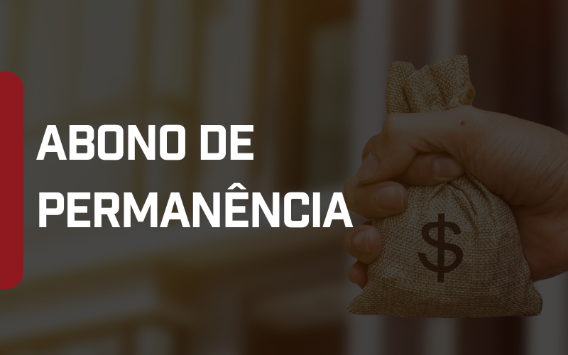 Foto Justiça determina inclusão do abono de permanência no cálculo de 13º salário e terço de férias